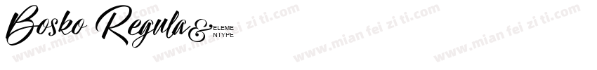 Bosko Regula字体转换